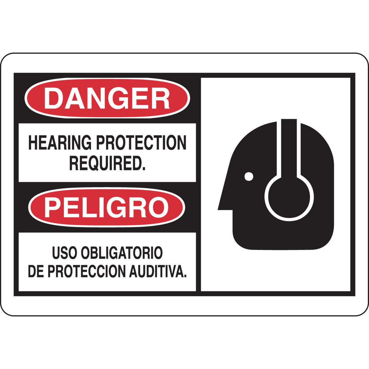 B302 7X10 BLK/RD/WHT BILING/DANGER HEAR