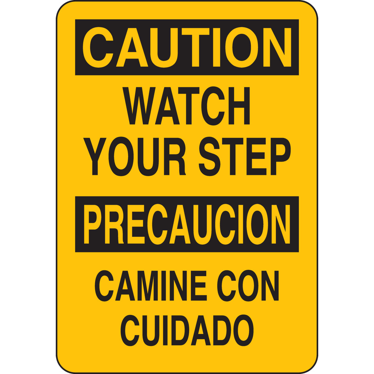 B302 10X7 BLK/YEL BILING/CAUTION WATCH
