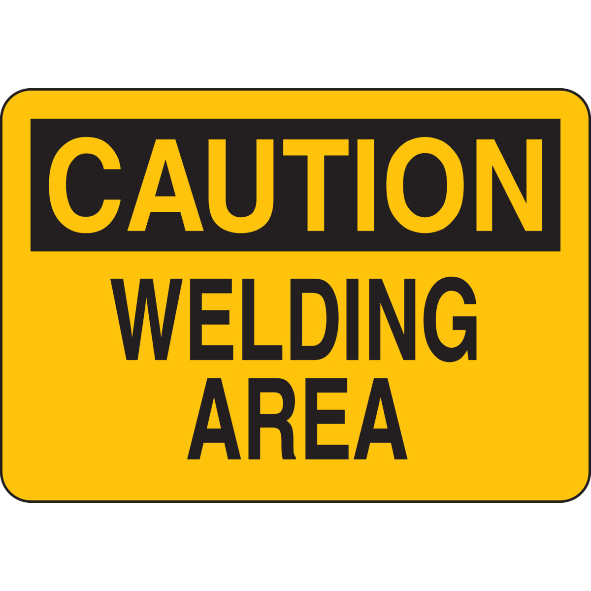 B302 7X10 BLK/YEL CAUTION WELDING AREA