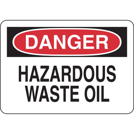 B401 10X14 BLK/RED/WHT DANGER HAZARDOUS