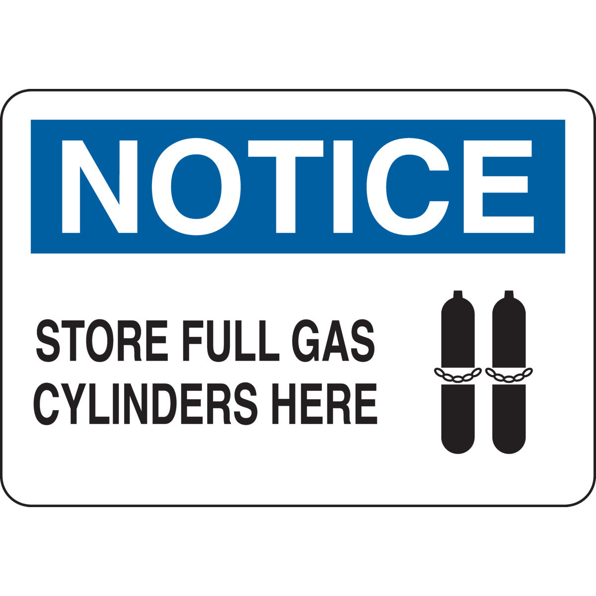 B401 10X14 BLK/BLU/WHT NOTICE STORE FULL