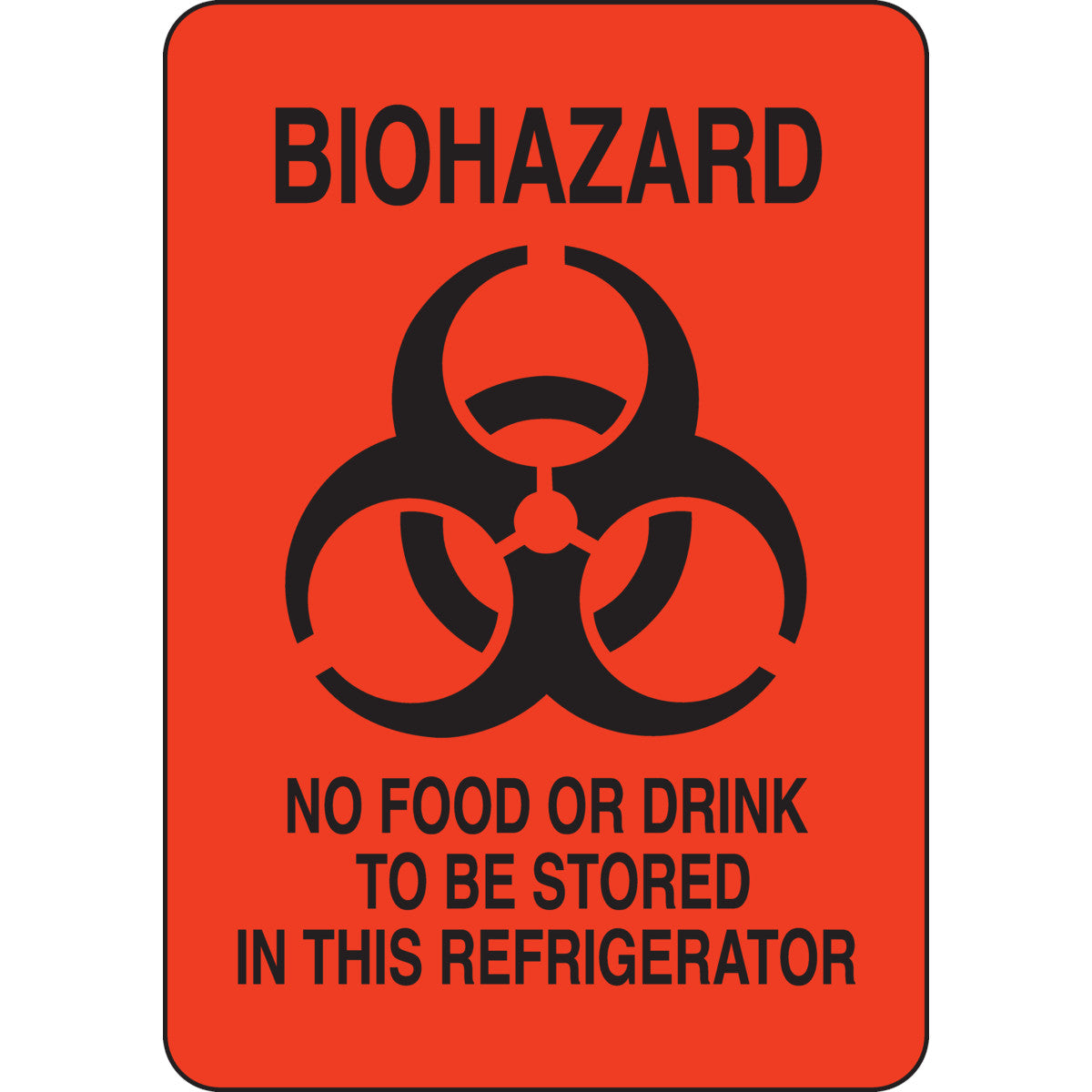 Sgn B555 10X7 BK/OR BIOHAZARD NO FOOD OR