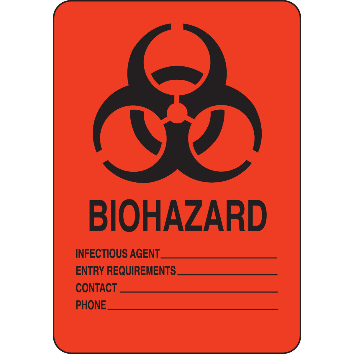 Sgn B555 10X7 BK/OR BIOHAZARD INFECTIOUS