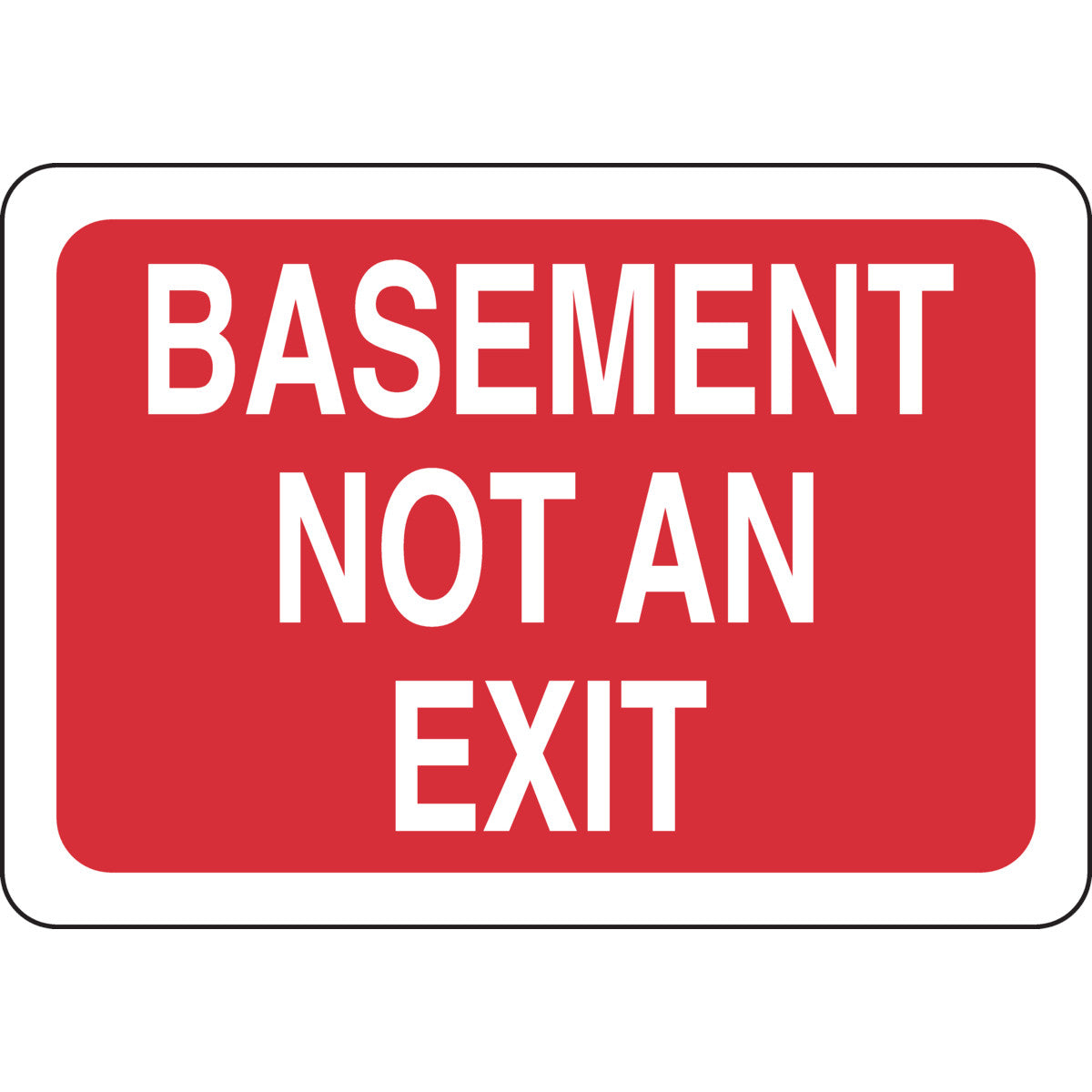 B302 10X14 WHT/RED BASEMENT NOT AN EXIT