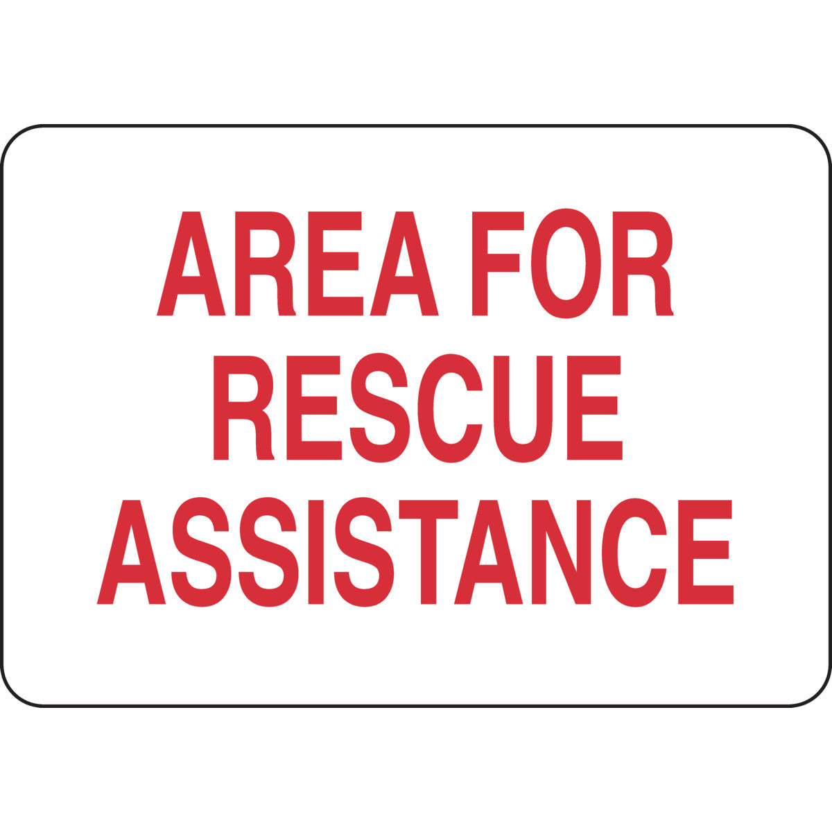 B302 7X10 RED/WHT AREA FOR RESCUE