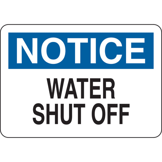 B555 7X10 BLK/BLU/WHT NOTICE WATER SHUT