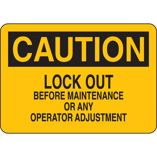 B401 10X14 BLK/YEL CAUTION LOCK OUT