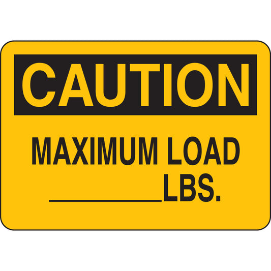 B401 7X10 BLK/YEL CAUTION MAXIMUM LOAD