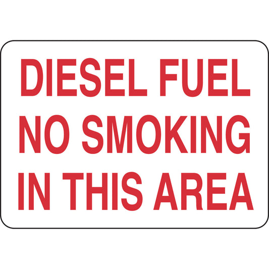 B302 7X10 RED/WHT DIESEL FUEL NO SMOKING