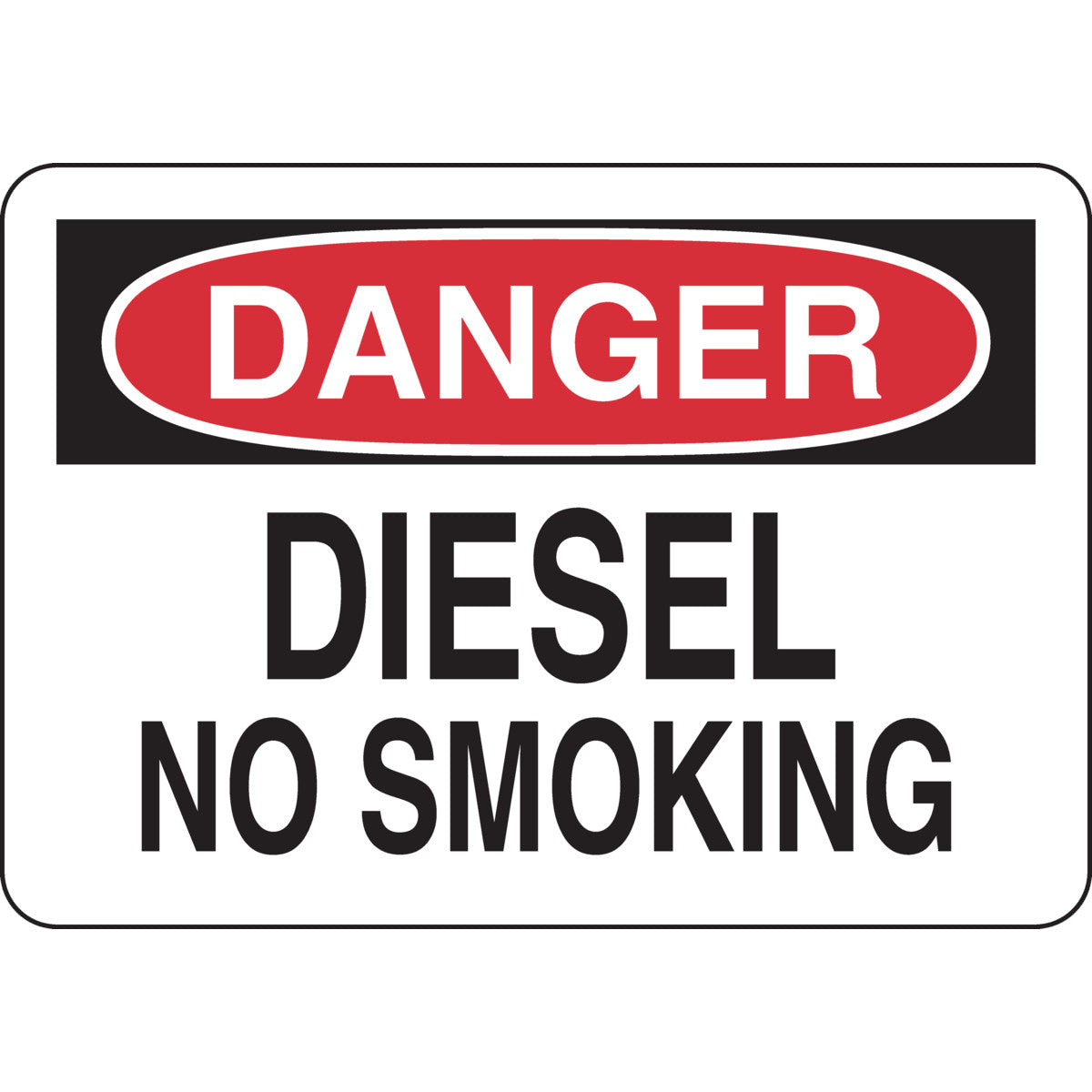 B302 7X10 BLK/RED/WHT DANGER DIESEL NO