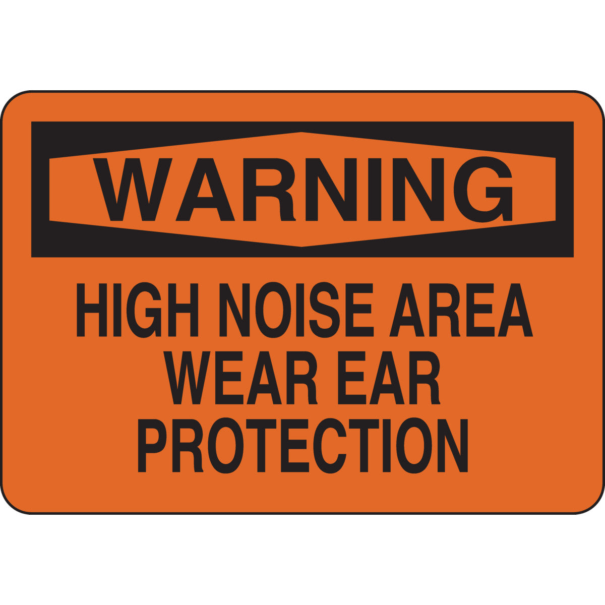 B302 7X10 BLK/ORG WARNING HIGH NOISE