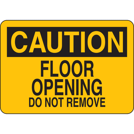 B401 7X10 BLK/YEL CAUTION FLOOR OPENING