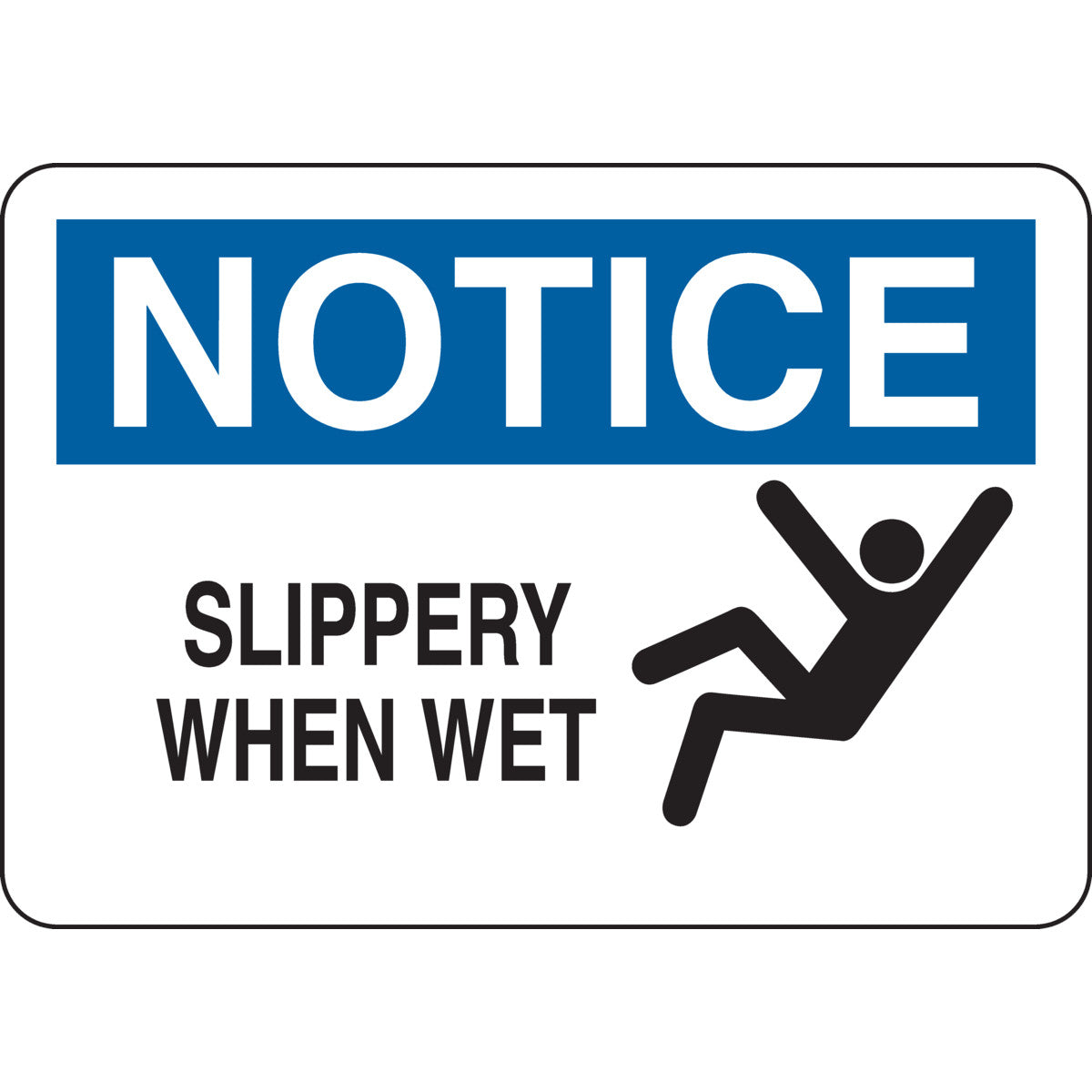 B401 7X10 BLK/BLU//WHT NOTICE SLIPPERY
