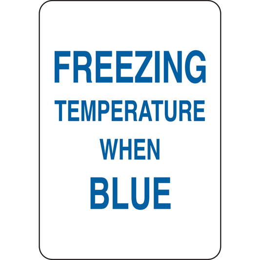 B401 10X7 BLU/WHT FREEZING TEMPERATURE