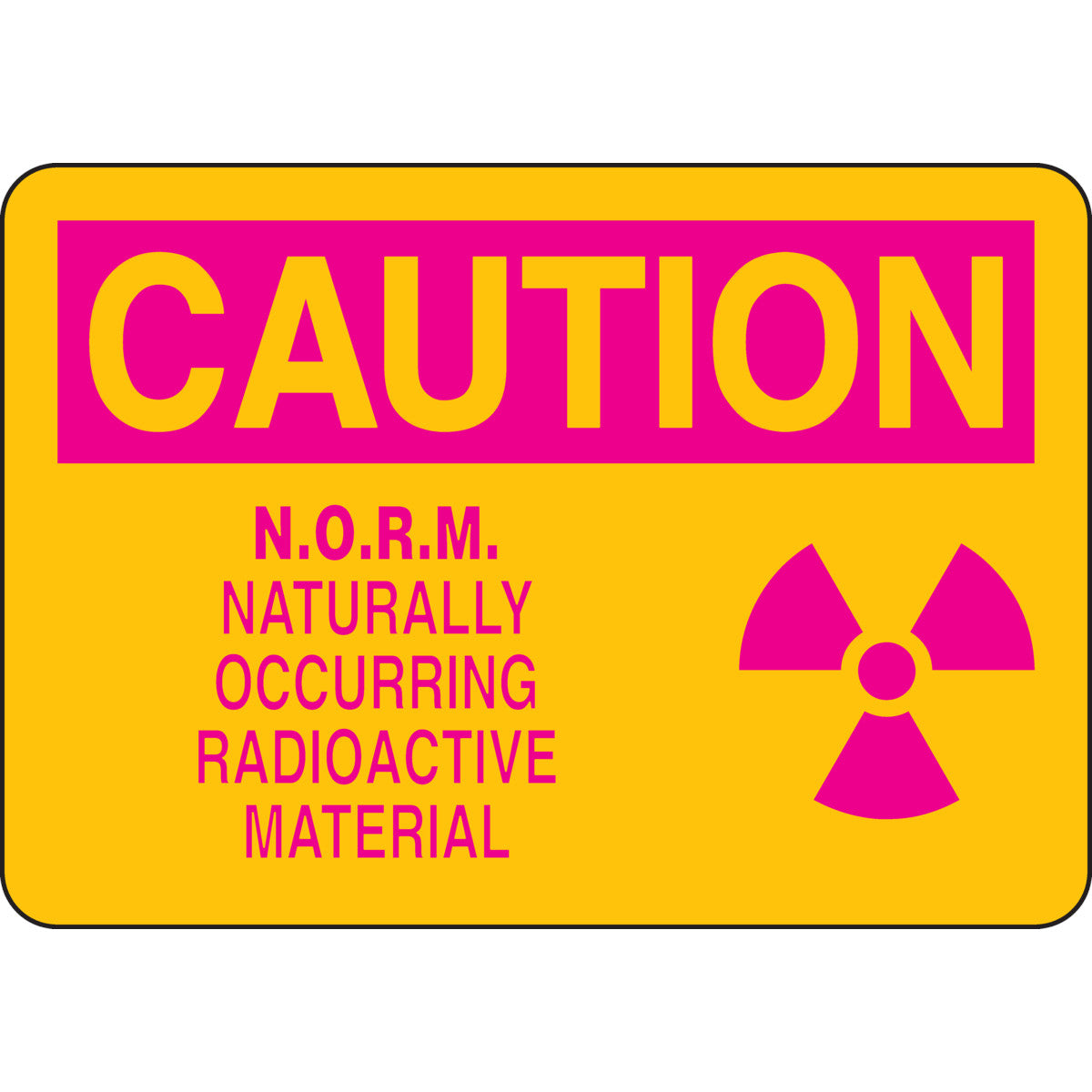 B302 10X14 MAG/YL CAUTION NORM NATURALLY