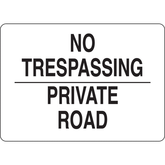 B302 10X14 BLK/WHT NO TRESPASSING