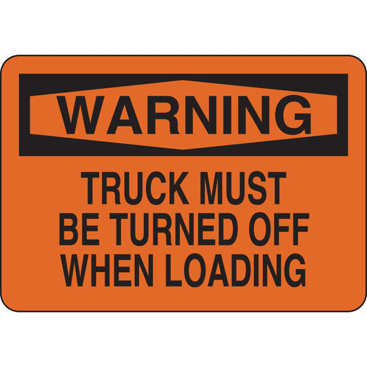 B302 10X14 BLK/ORG WARNING TRUCK MUST BE