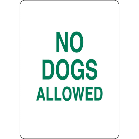 B401 14X10 GRN/WHT NO DOGS ALLOWED