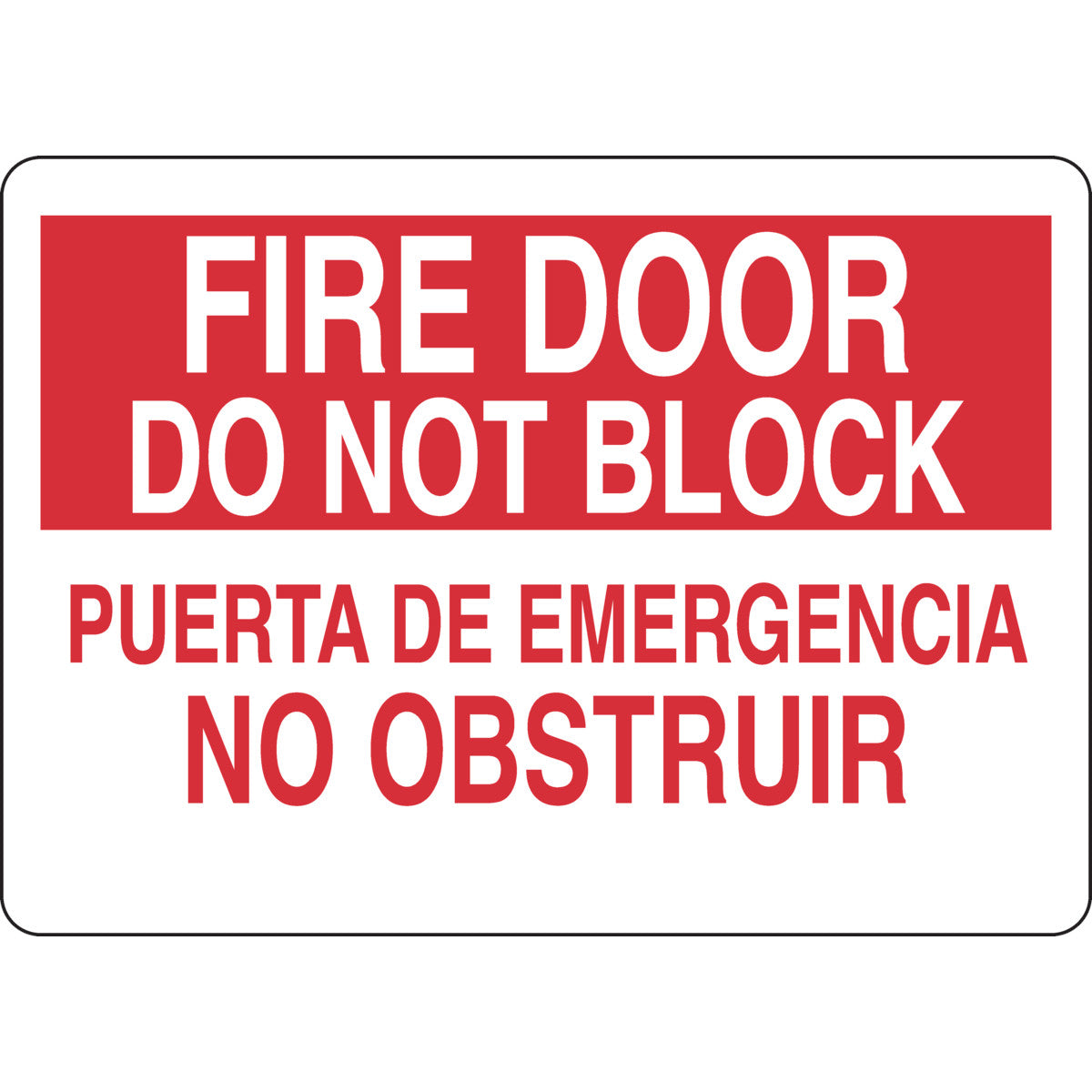 B555 7X10 RD/WHT BILING/FIRE DOOR DO NOT