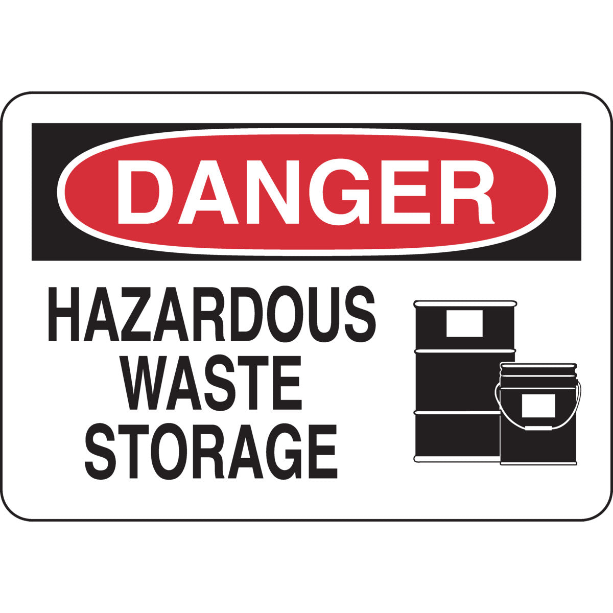 Sign 10X14 B555 HAZARDOUS WASTE STORAGE