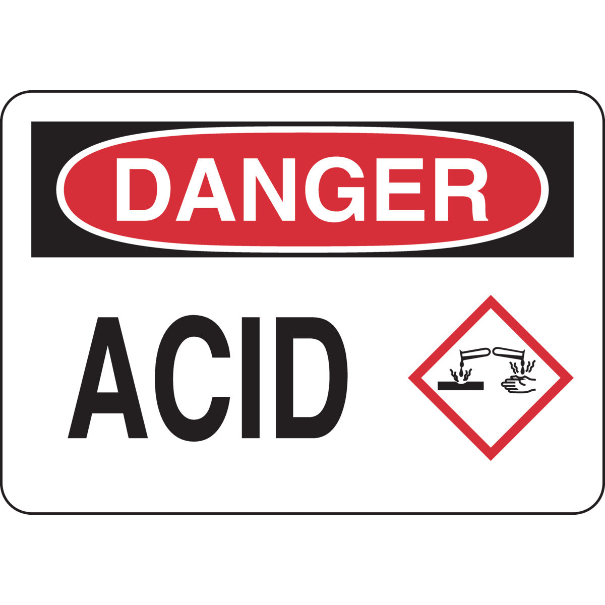 Sign 7X10 Sgn B555 ACID PIC