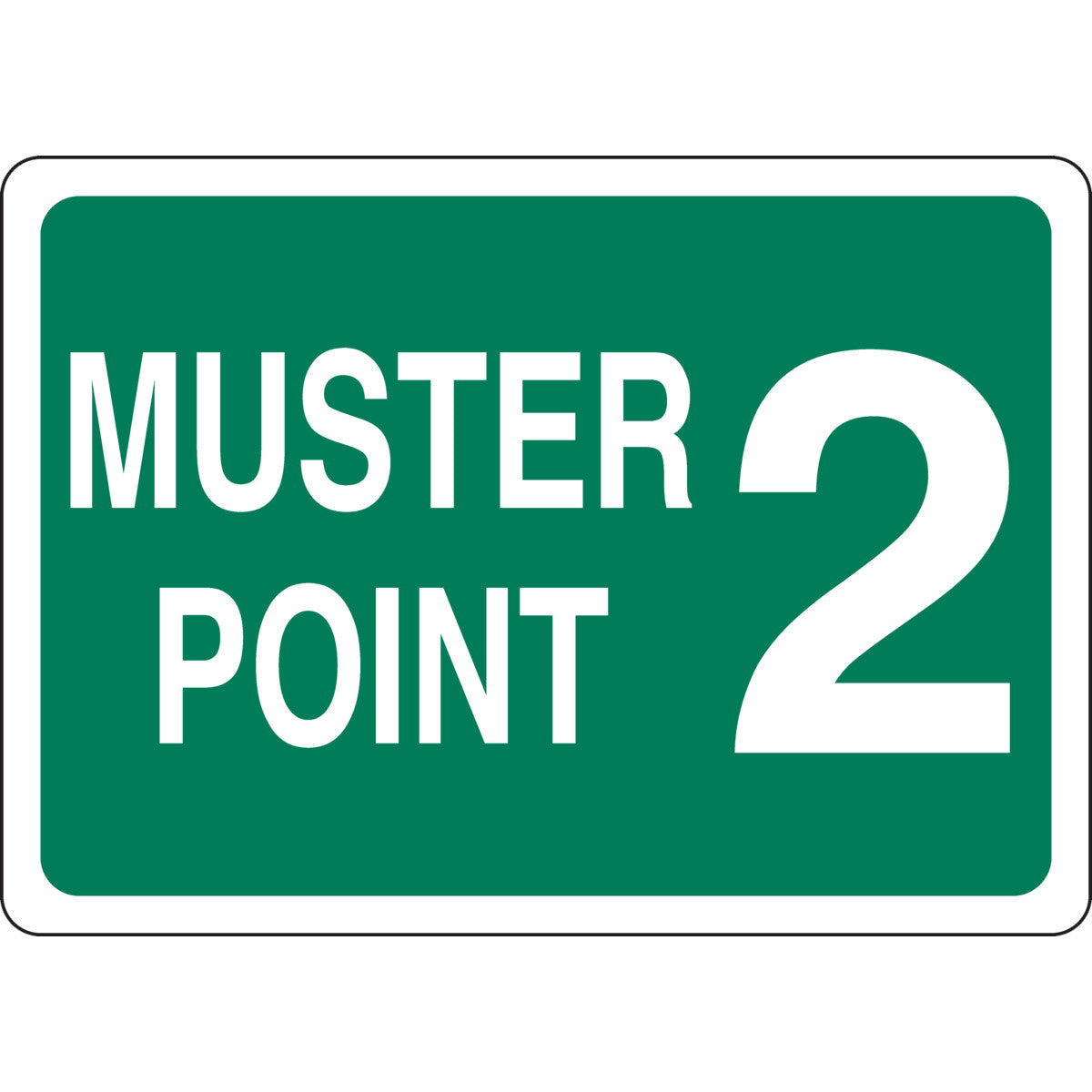 B401 10X14 WHT/GN MUSTER POINT 2 SIGN