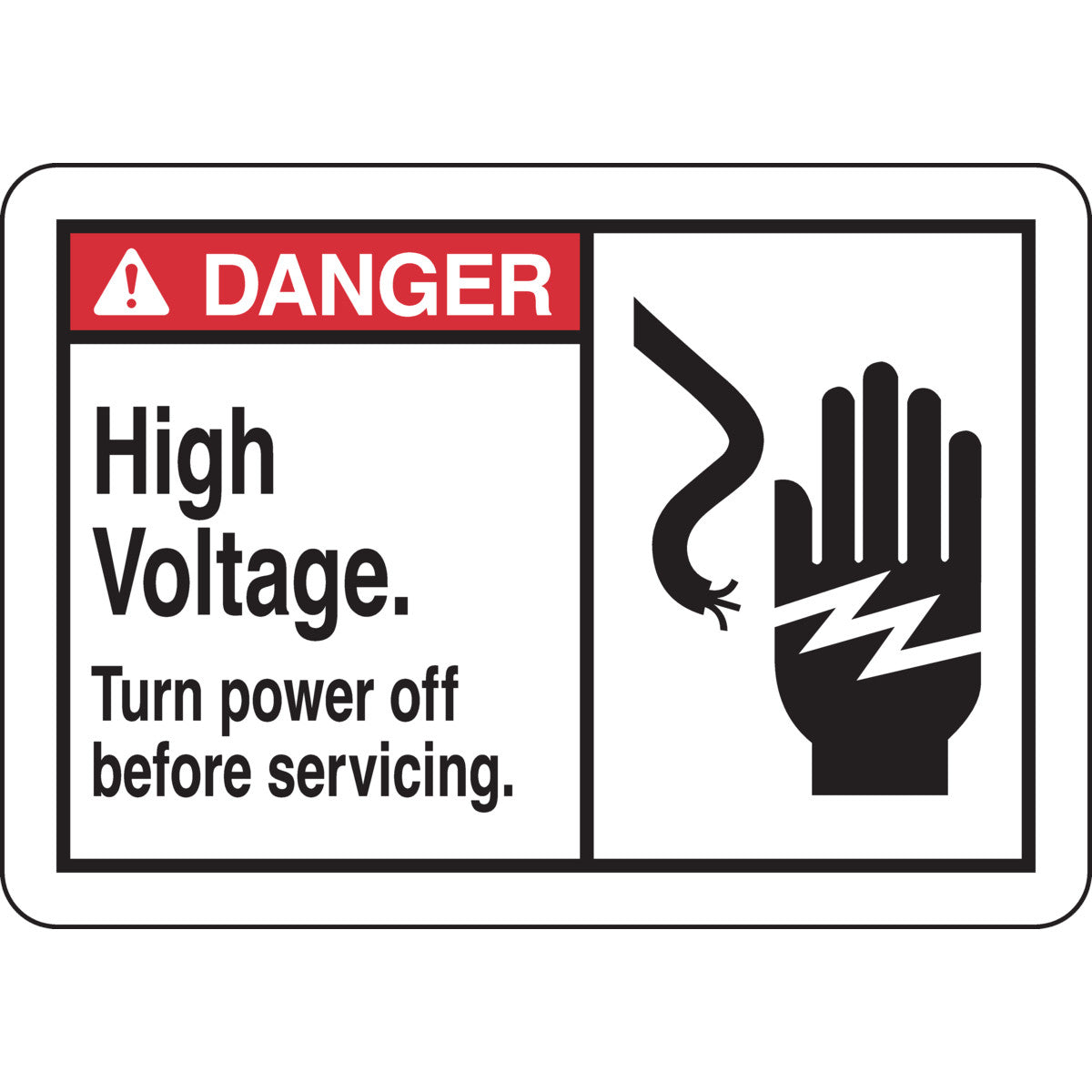 B302 7X10 ANSI BLK,RED/WHT HIGH VOLTAGE
