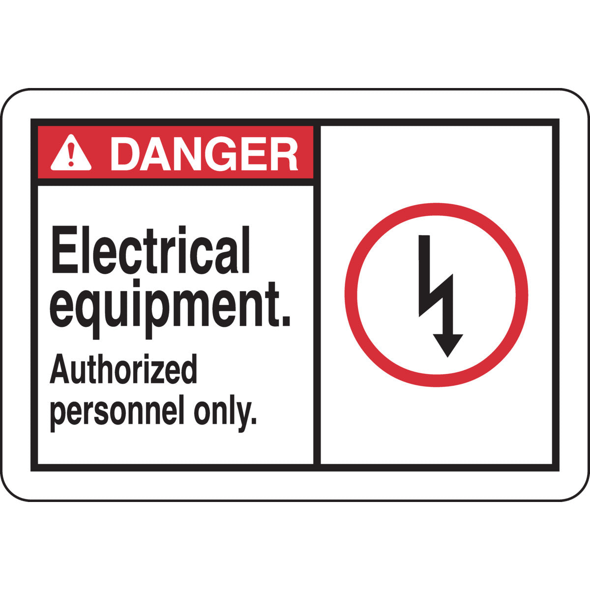 B302 7X10 ANSI BLK,RED/WHT ELECTRICAL