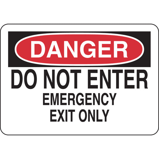 B302-7X10-WK-O-DAN-DO NOT ENTER EMERGEN