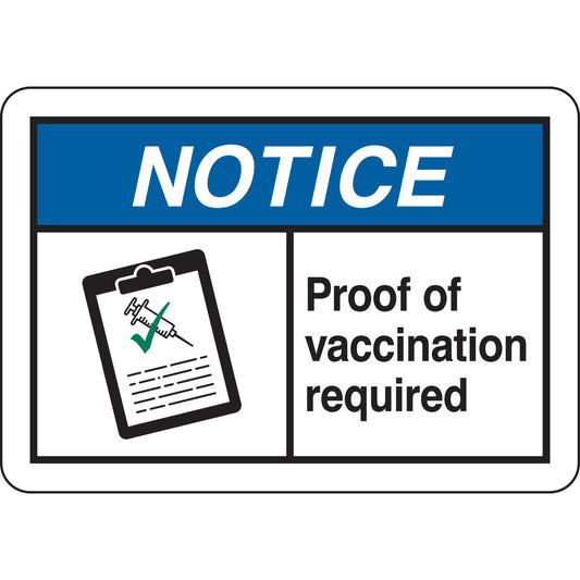 Proof Vaccination Sign 7x10 Aluminum