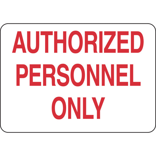 B302-7X10-WR-T-AUTHORIZED PERSONNEL