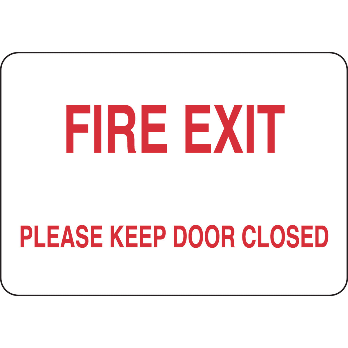 B302-10X14-WR-T-FIRE EXIT PLEASE KEEP D