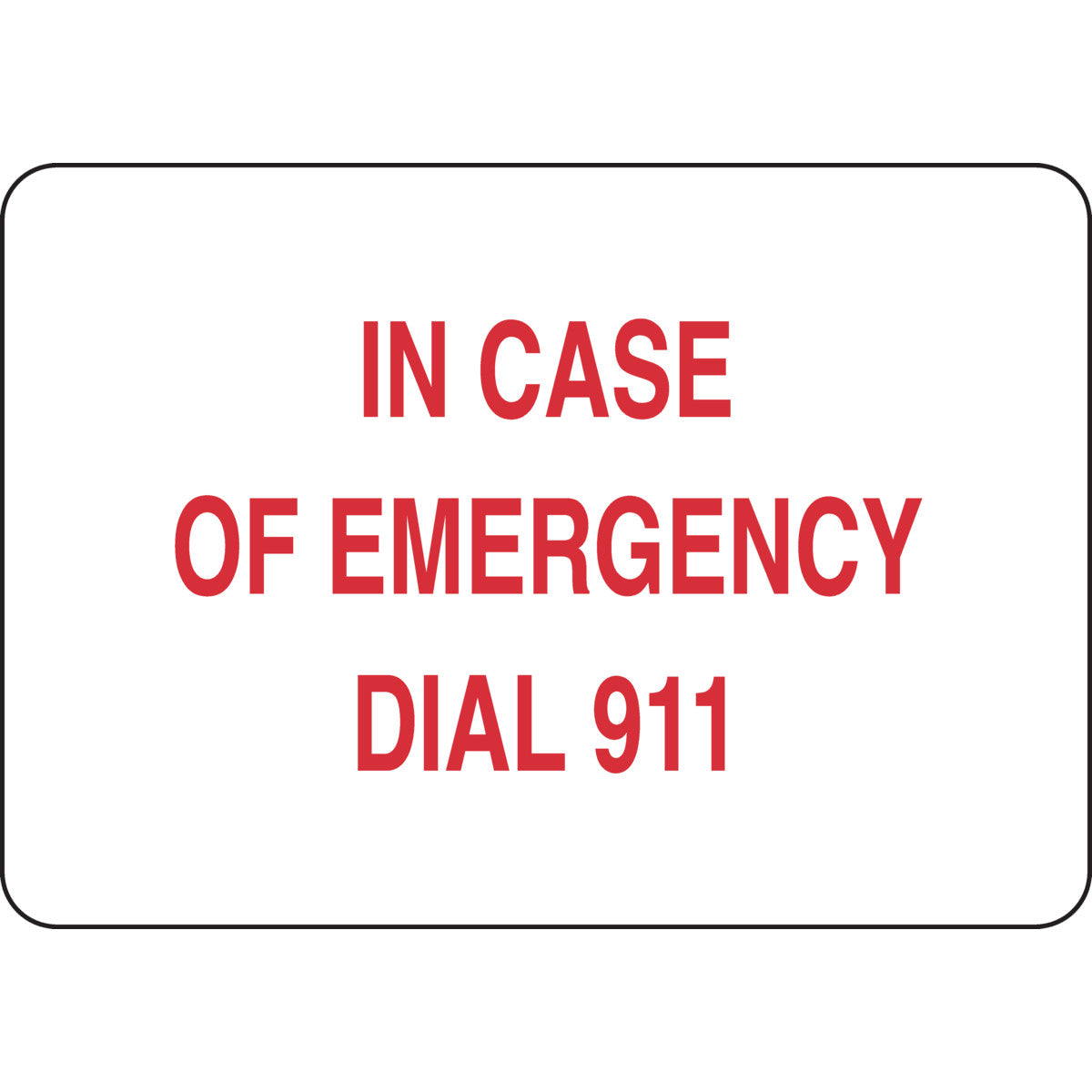 B302-7X10-WR-T-IN CASE OF EMERGENCY