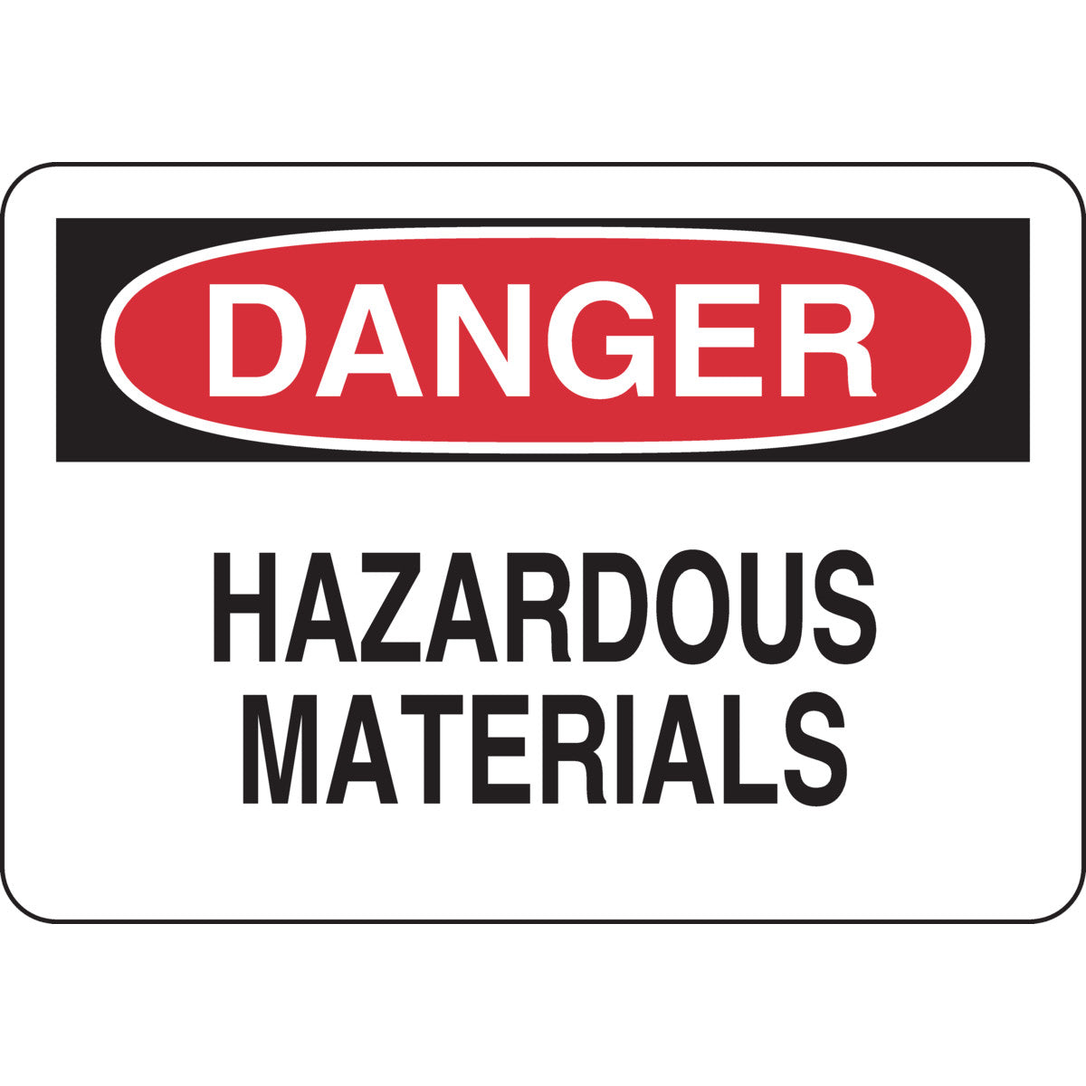 B302-7X10-WK-O-DAN-HAZARDOUS MATERIALS