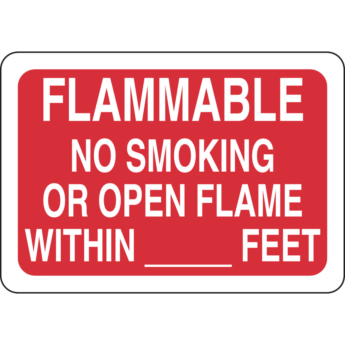 B302-7X10-RW-T-FLAMMABLE NO SMOKING