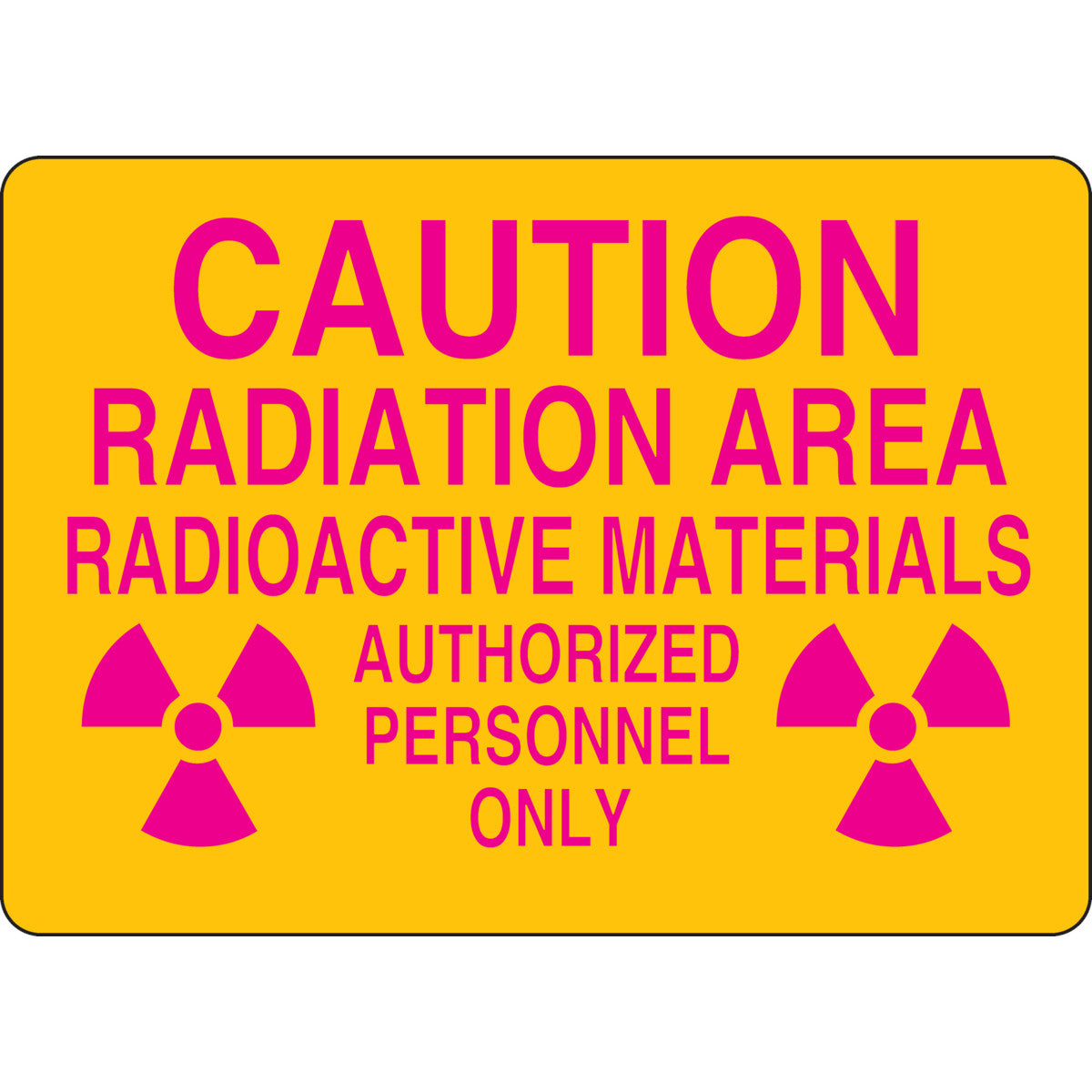 B302 7X10 MAG/YEL RADIATION & LASER SIGN