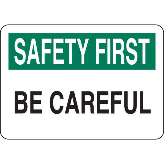 B302-7X10-WK-O-SAF-BE CAREFUL