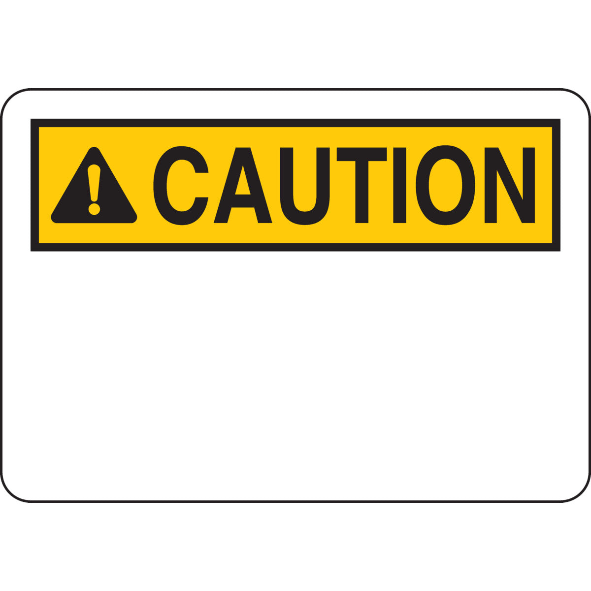 B401 10X14 BLK/YEL/WHT CAUTION (HEADER)