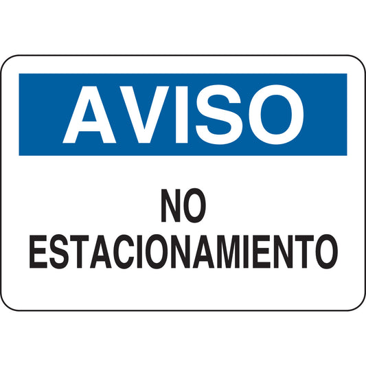 B401 SPANISH/NOTICE NO PARKING