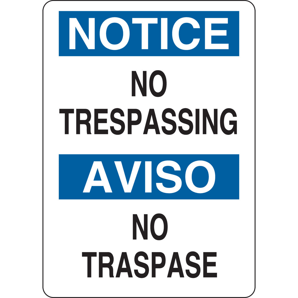 B302,10X7,BLU/BLK/WHT,BILINGUAL SIGN