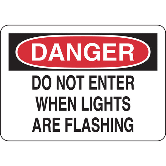 B302-7X10-WK-O-DAN-DO NOT ENTER WHEN LI