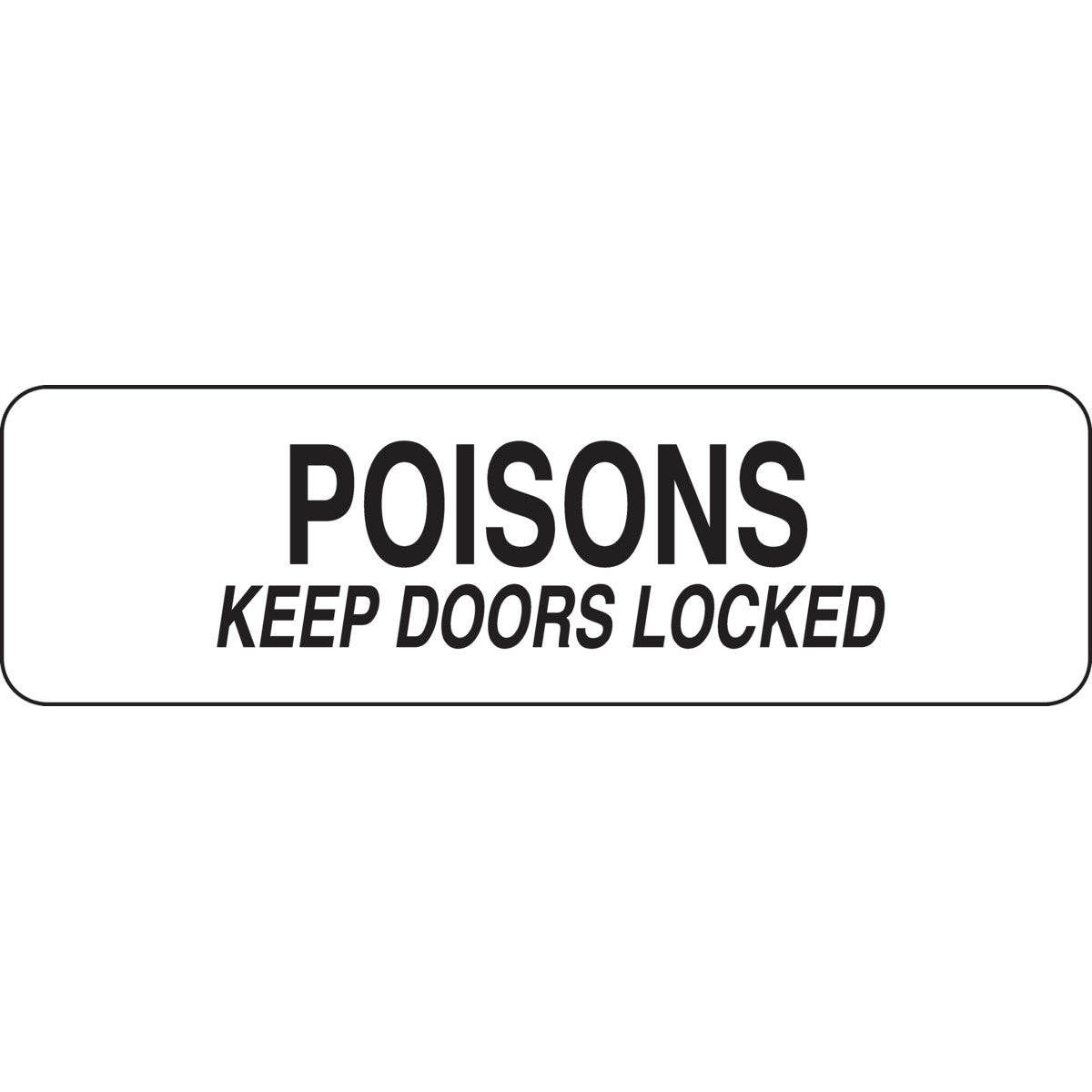Label 3.5X12 B302 POISONS KEEP LOCKED