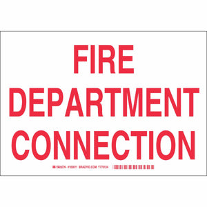 BradyGlo FIRE DEPARTMENT CONNECTION Sign, 7" H x 10" W x 0.008" D