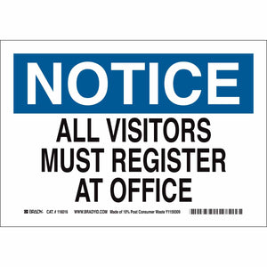 NOTICE All Visitors Must Register At Office Sign, 10" H x 14" W x 0.004" D