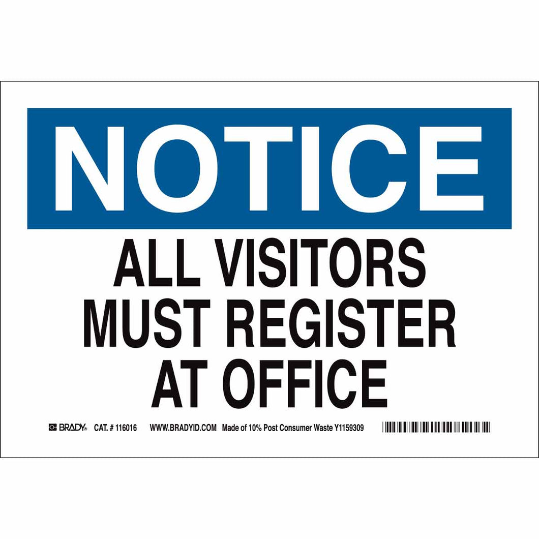 NOTICE All Visitors Must Register At Office Sign, 10