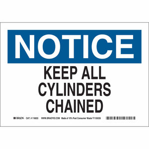 NOTICE Keep All Cylinders Chained Sign, 10" H x 14" W x 0.004" D, Plastic