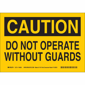 CAUTION Do Not Operate Without Guards Sign, 10" H x 14" W x 0.004" D, Plastic
