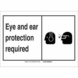 Eye And Ear Protection Required Sign, 7" H x 10" W x 0.006" D, Polyester