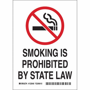 Smoking Is Prohibited By State Law Sign, 10" H x 7" W x 0.006" D, Polyester