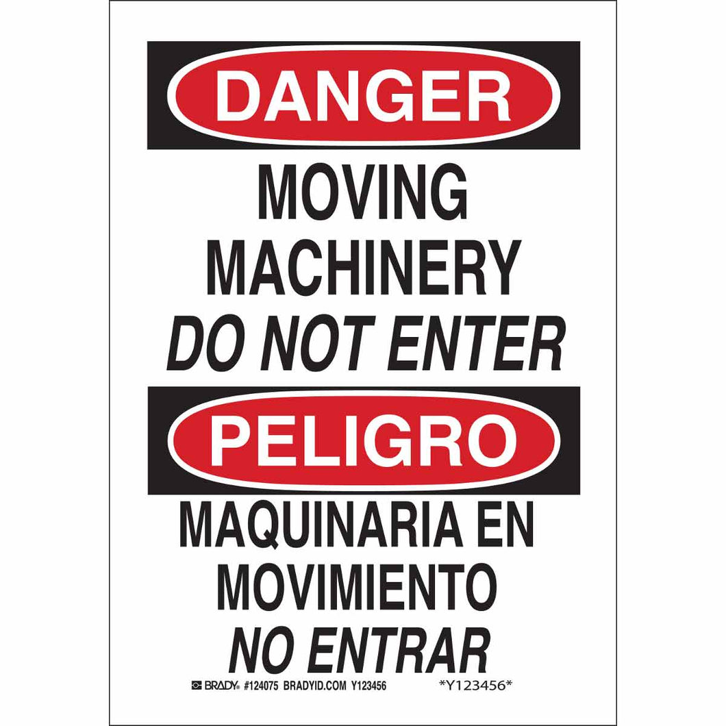 Bilingual DANGER Moving Machinery Do Not Enter Sign, 10